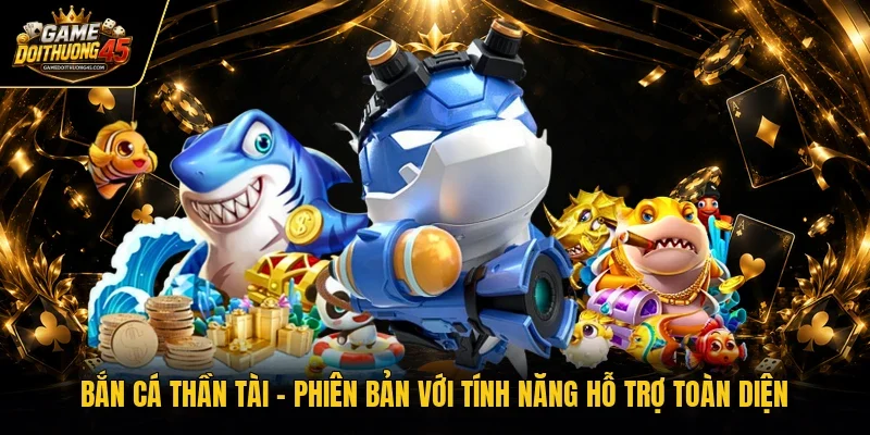 Bắn cá thần tài