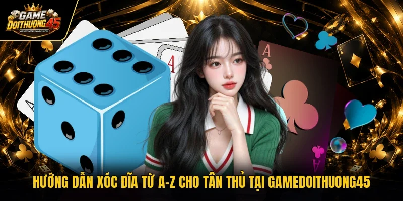 Hướng dẫn xóc đĩa