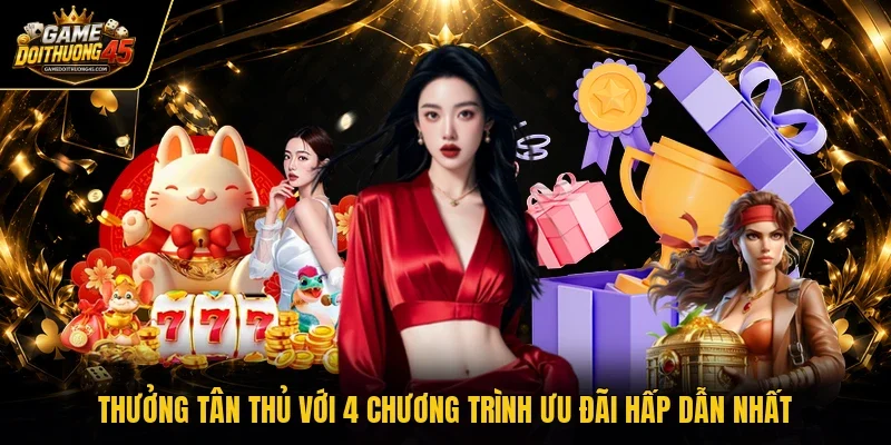 thưởng tân thủ
